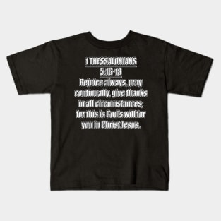 NIV 1 Thessalonians 5:16-18 King James Version Kids T-Shirt